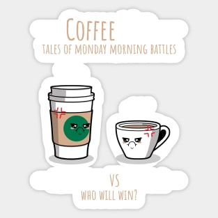 Coffee War Sticker